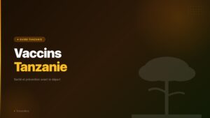 Vaccin obligatoire Tanzanie