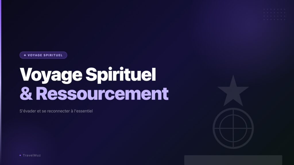 Voyage Spirituel